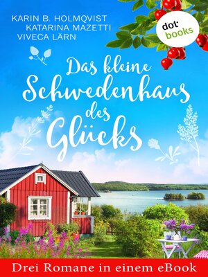 cover image of Das kleine Schwedenhaus des Glücks